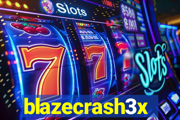 blazecrash3x