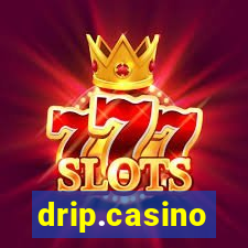 drip.casino