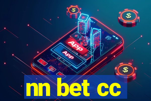 nn bet cc