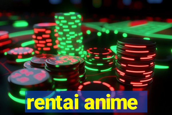 rentai anime