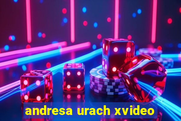 andresa urach xvideo