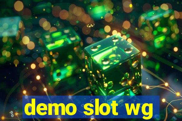 demo slot wg