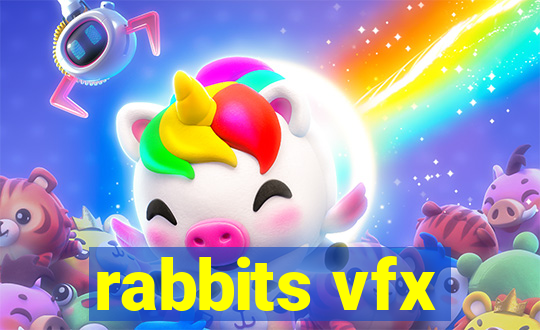 rabbits vfx