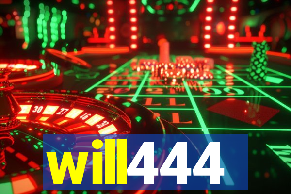 will444