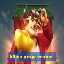 lillies yoga erome