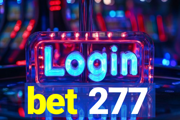 bet 277