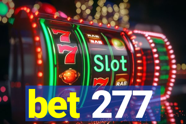 bet 277