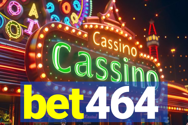 bet464