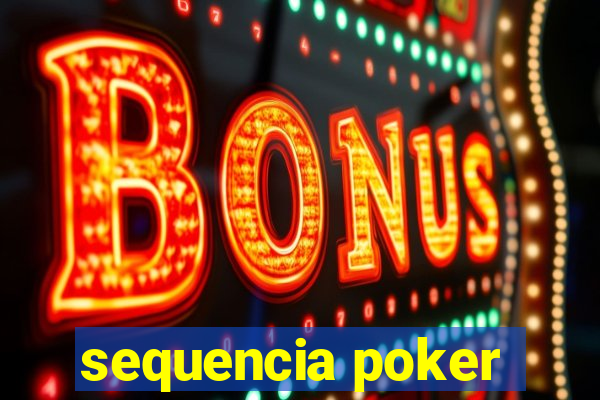 sequencia poker