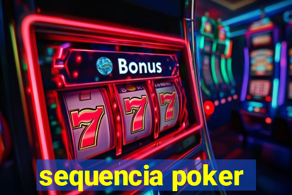 sequencia poker