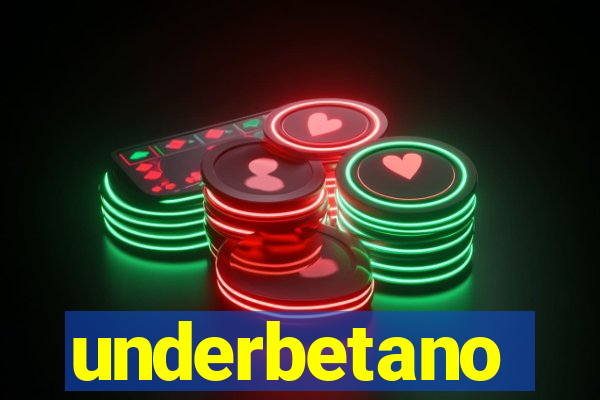 underbetano