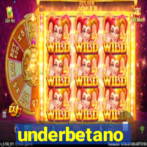 underbetano