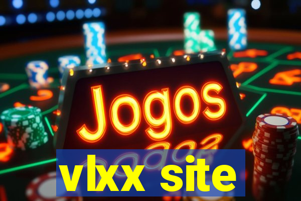 vlxx site