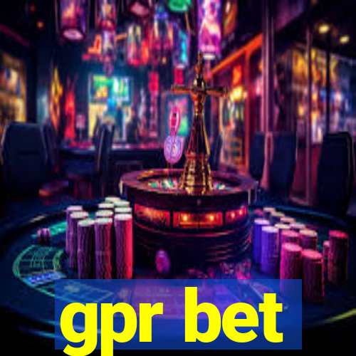 gpr bet