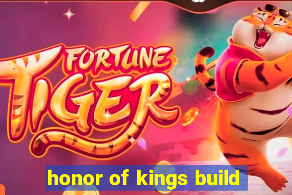 honor of kings build