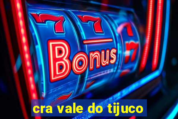 cra vale do tijuco