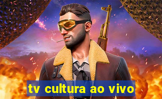 tv cultura ao vivo