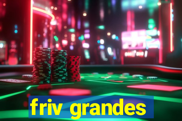 friv grandes