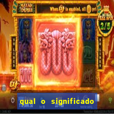 qual o significado do jogo