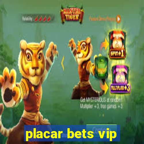 placar bets vip