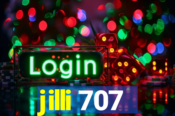 jilli 707