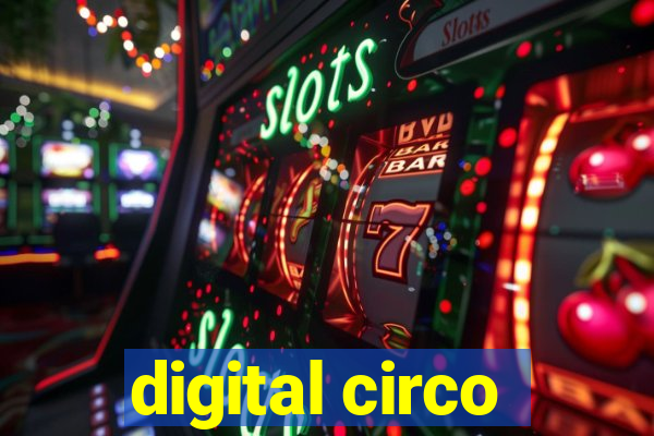 digital circo