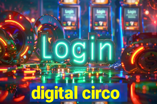 digital circo