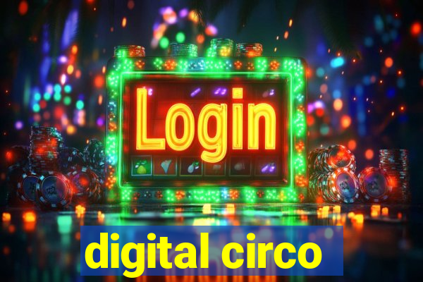 digital circo