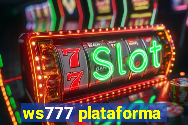 ws777 plataforma