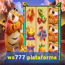 ws777 plataforma