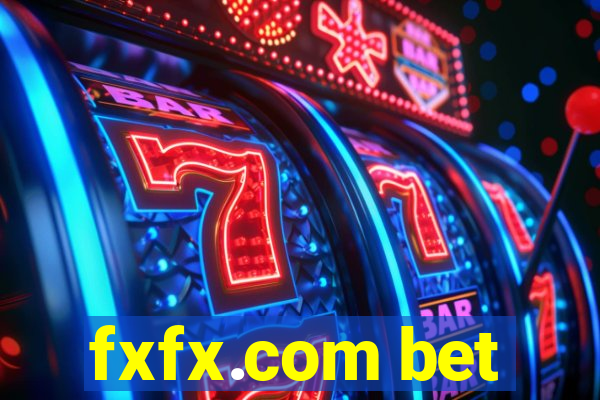 fxfx.com bet