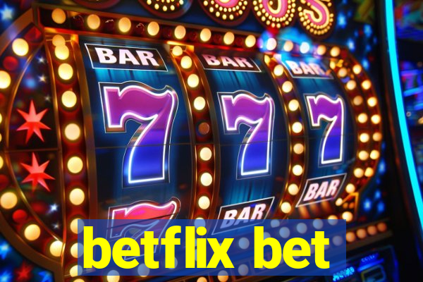 betflix bet