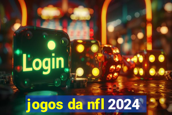 jogos da nfl 2024