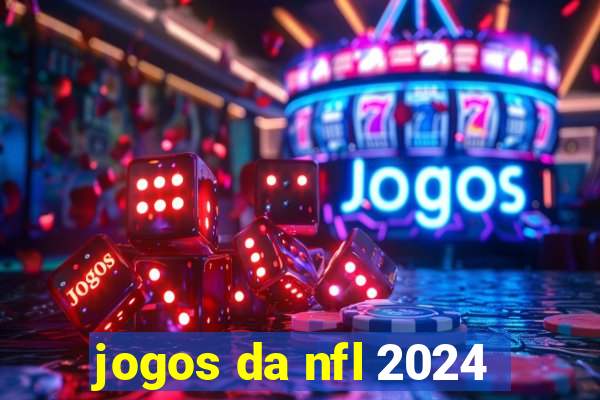 jogos da nfl 2024