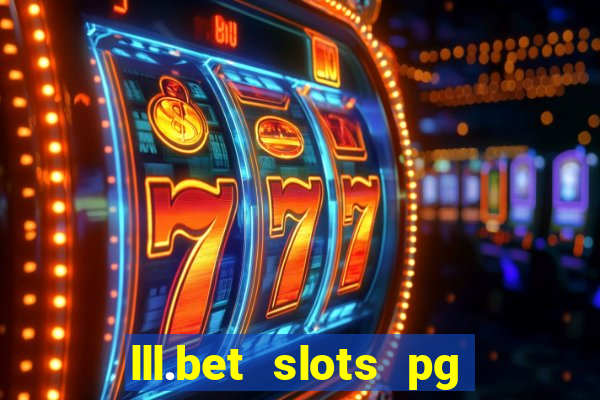 lll.bet slots pg online games