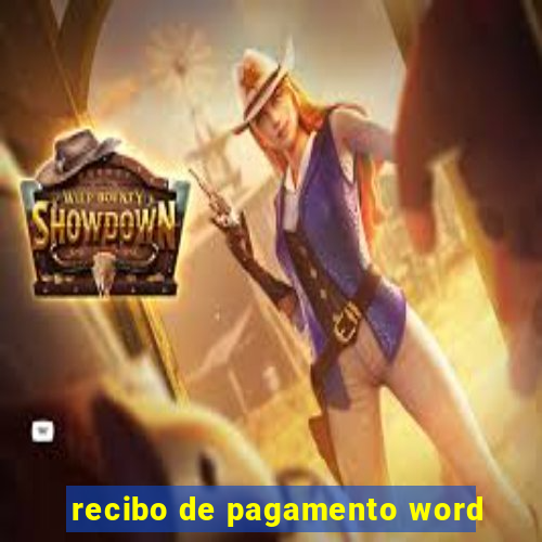 recibo de pagamento word