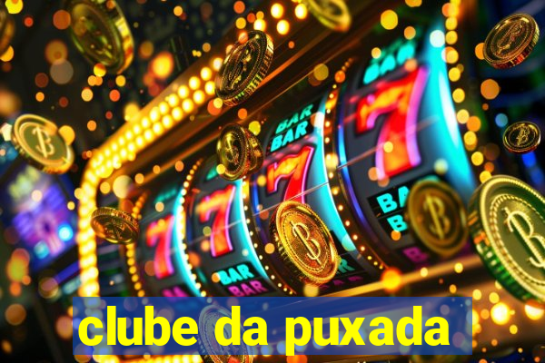 clube da puxada