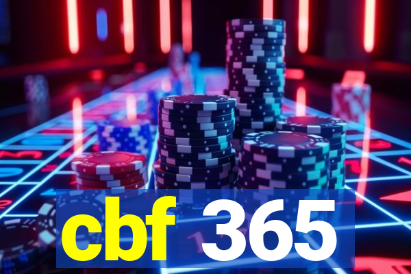 cbf 365