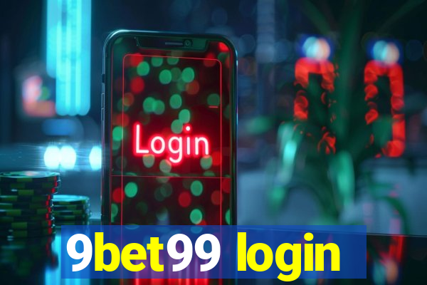 9bet99 login