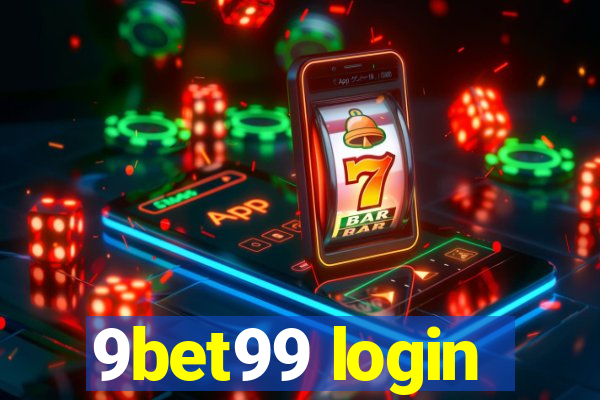 9bet99 login