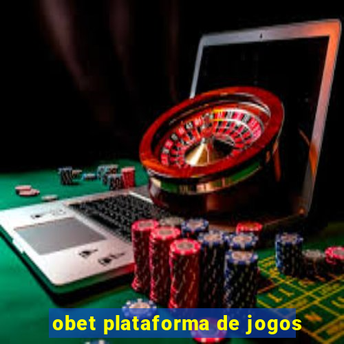 obet plataforma de jogos