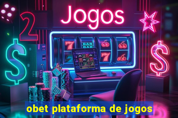 obet plataforma de jogos