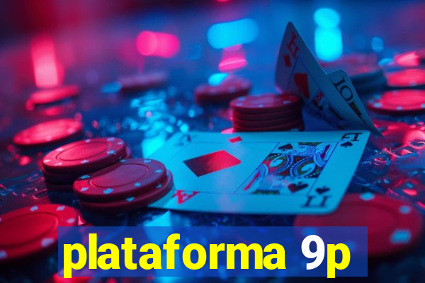 plataforma 9p