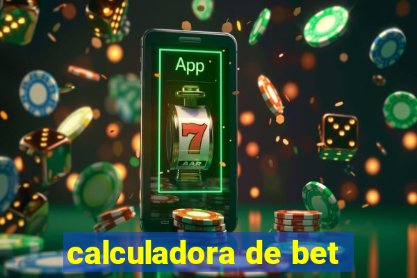 calculadora de bet