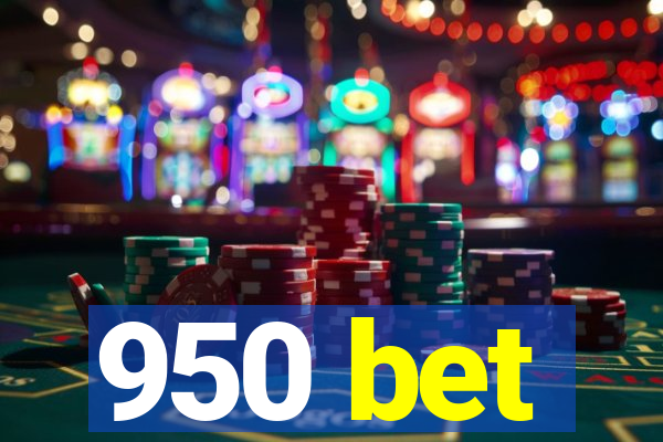 950 bet