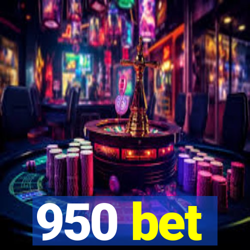 950 bet