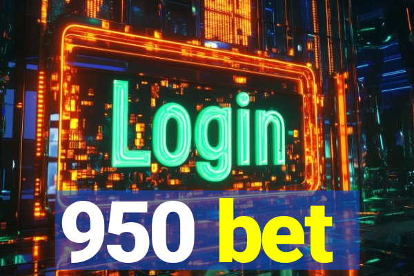 950 bet