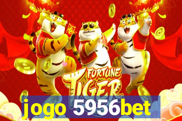 jogo 5956bet