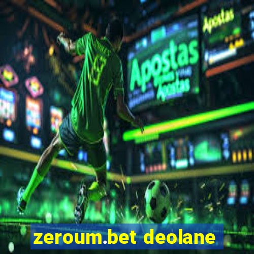 zeroum.bet deolane