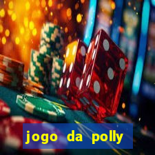 jogo da polly pocket 360